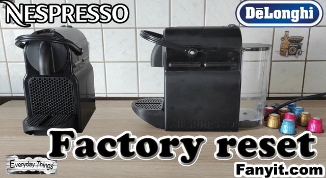 Step-by-Step Guide to Resetting Your Nespresso Machine to Factory Settings