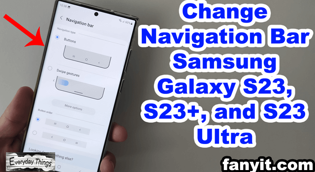 How to Customize the Navigation Bar on Your Samsung Galaxy S23, Plus, Ultra